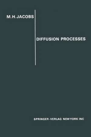 Diffusion Processes de Merkel H. Jacobs