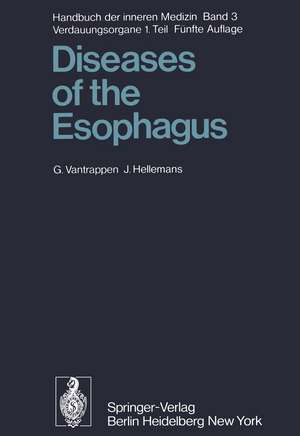 Diseases of the Esophagus de G. Vantrappen