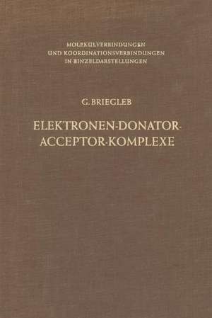 Elektronen-Donator-Acceptor-Komplexe de Wolfgang Liptay