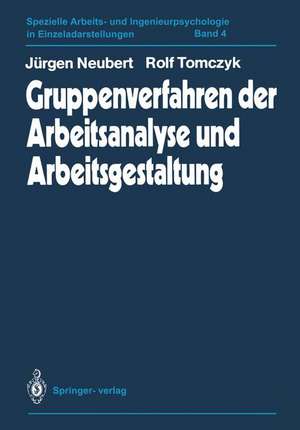 Gruppenverfahren der Arbeitsanalyse und Arbeitsgestaltung de Jürgen Neubert