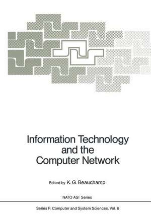 Information Technology and the Computer Network de K. G. Beauchamp