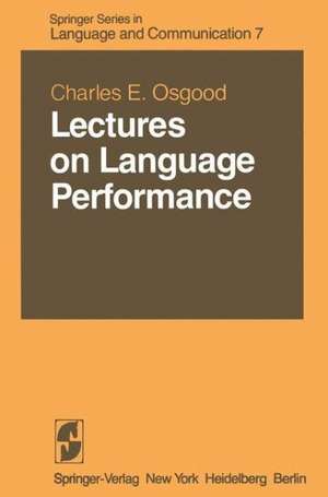 Lectures on Language Performance de C.E. Osgood