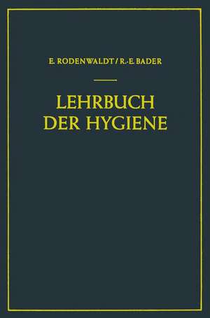 Lehrbuch der Hygiene de Ernst Rodenwaldt