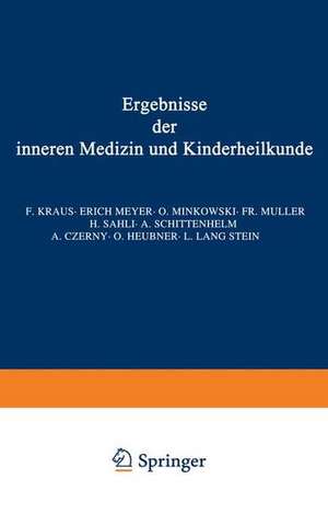 Ergebnisse der inneren Medizin und Kinderheilkunde: Dreiundzwanzigster Band de L. Langstein