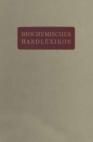 Biochemisches Handlexikon: VIII. Band (1. Ergänzungsband) Gummisubstanzen, Hemicellulosen, Pflanzenschleime, Pektinstoffe, Huminstoffe. Stärke, Dextrine, Inuline, Cellulosen. Glykogen. Die Einfachen Zuckerarten und Ihre Abkömmlinge. Stickstoffhaltige Kohlenhydrate. Cyklosen. Glukoside. Fette und Wachse. Phosphatide. Protagon. Cerebroside. Sterine. Gallensäuren de Andor Fodor