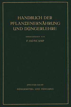 Düngemittel und Düngung de E. Bierei