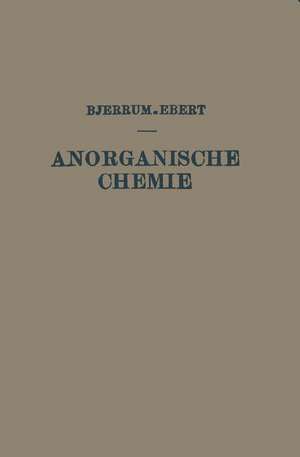 Kurzes Lehrbuch der Anorganischen Chemie de Niels Bjerrum