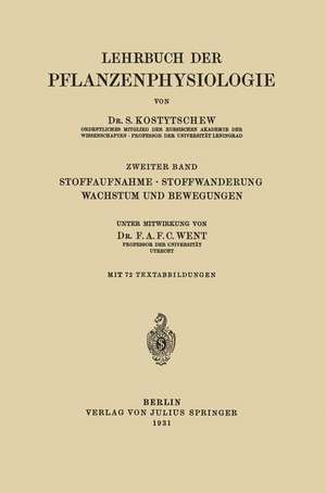 Stoffaufnahme · Stoffwanderung Wachstum und Bewegungen de S. Kostytschew