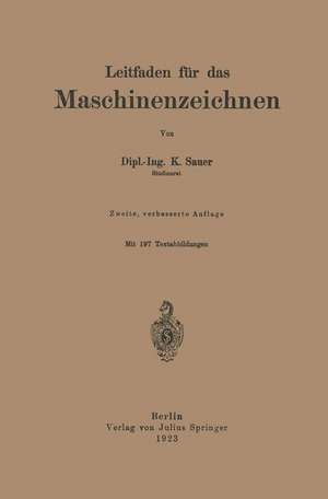 Leitfaden für das Maschinenzeichnen de K. Sauer