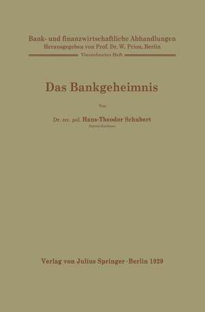 Das Bankgeheimnis: 14. Heft de Hans-Theodor Schubert