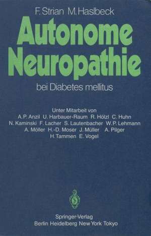 Autonome Neuropathie bei Diabetes mellitus de Friedrich Strian