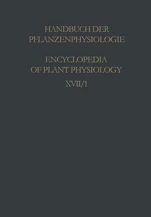 Physiology of Movements / Physiologie der Bewegungen: Part 1 Movements due to Mechanical and Electrical Stimuli and to Radiations / Teil 1 Bewegungen durch Einflüsse Mechanischer und Elektrischer Natur Sowie durch Strahlungen de E. Bünning