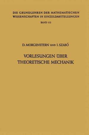 Vorlesungen Über Theoretische Mechanik de Dietrich Morgenstern