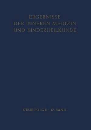 Ergebnisse der Inneren Medizin und Kinderheilkunde de L. Heilmeyer