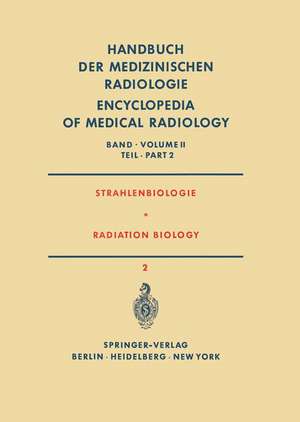 Strahlenbiologie / Radiation Biology de A. Zuppinger