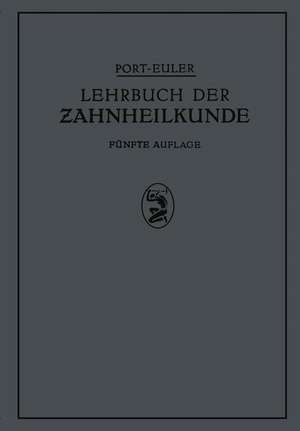 Lehrbuch der Zahnheilkunde de NA Port