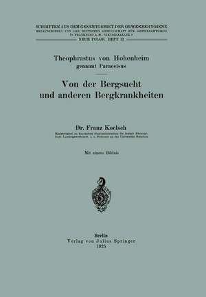 Von der Bergsucht und anderen Bergkrankheiten de Theophrastus von Hohenheim