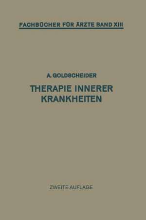 Therapie Innerer Krankheiten de Alfred Goldscheider