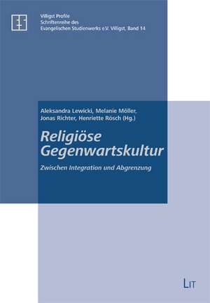 Religiöse Gegenwartskultur de Aleksandra Lewicki