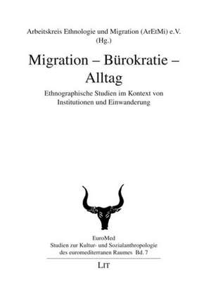 Migration - Bürokratie - Alltag