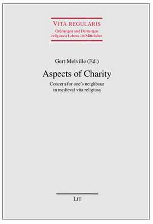 Aspects of Charity de Gert Melville