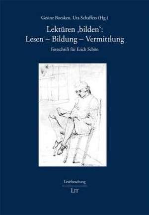 Lektüren 'bilden': Lesen - Bildung - Vermittlung de Gesine Boesken