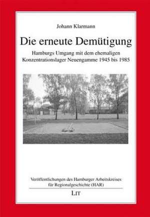 Die erneute Demütigung de Johann Klarmann