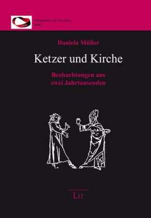 Ketzer und Kirche de Daniela Müller