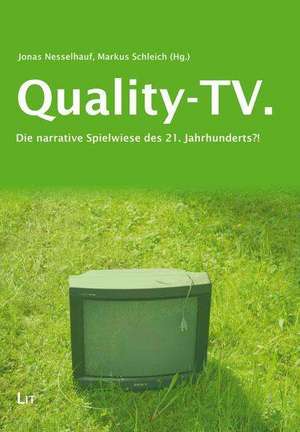 Quality-Television de Jonas Nesselhauf