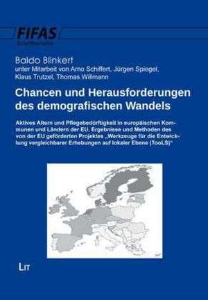 Chancen und Herausforderungen des demografischen Wandels de Baldo Blinkert