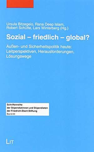 Sozial - friedlich - global? de Ursula Bitzgeio