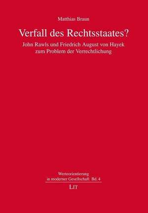 Verfall des Rechtsstaates? de Matthias Braun