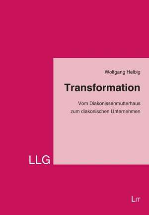 Transformation de Wolfgang Helbig