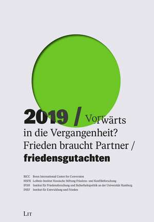 Friedensgutachten 2019