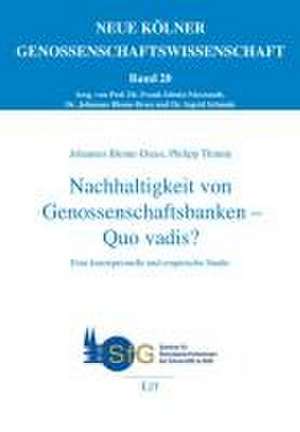 Nachhaltigkeit von Genossenschaftsbanken - Quo vadis? de Johannes Blome-Drees