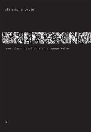 Free Tekno de Christiana Breinl