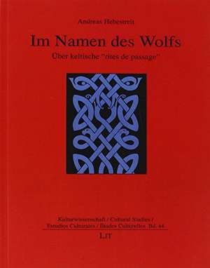 Im Namen des Wolfs de Andreas Hebestreit