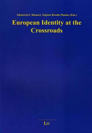 European Identity at the Crossroads