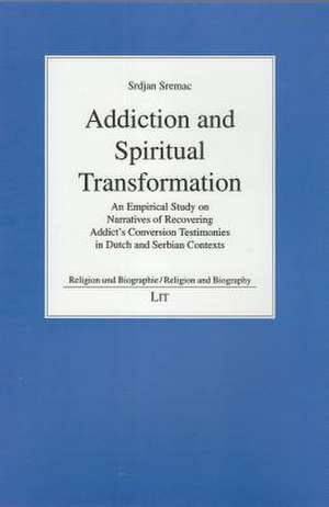 Addiction and Spiritual Transformation