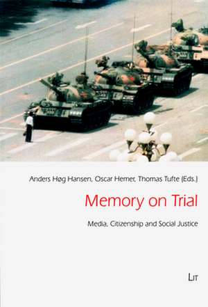 Memory on Trial de Anders Høg Hansen