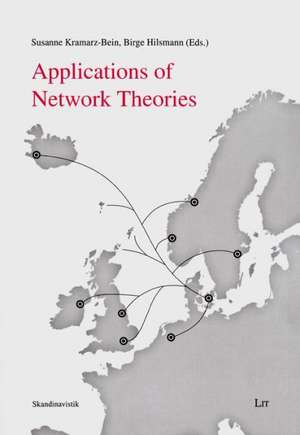 Applications of Network Theories de Susanne Kramarz-Bein