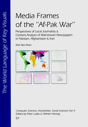 Media Frames of the "Af-Pak War"