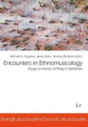 ENCOUNTERS IN ETHNOMUSICOLOGY de MICHAEL FIGUEROA