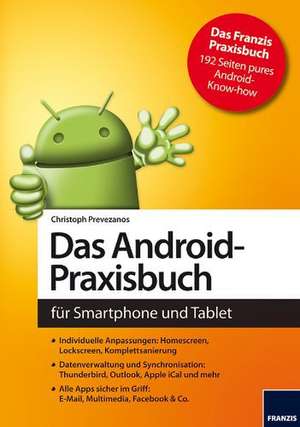 Das Android Praxisbuch de Christoph Prevezanos