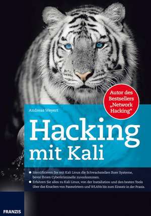 Hacking mit Kali de Andreas Weyert