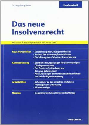 Das neue Insolvenzrecht de Ingeborg Haas