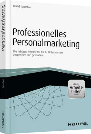 Professionelles Personalmarketing de Bernd Konschak