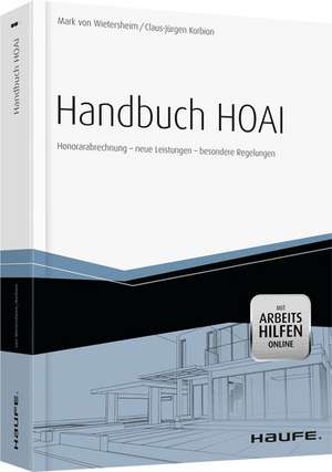 Handbuch HOAI - inkl. Arbeitshilfen online de Mark von Wietersheim