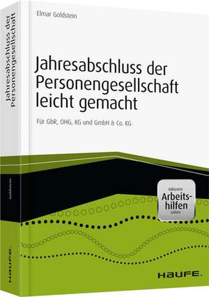 Jahresabschluss der Personengesellschaft leicht gemacht - inkl. Arbeitshilfen online de Elmar Goldstein