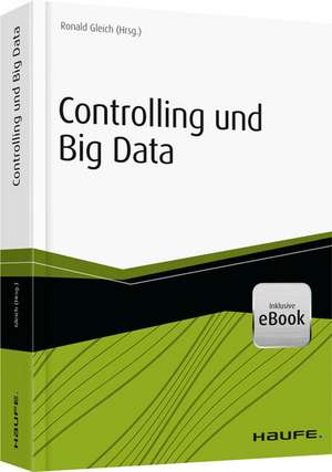 Controlling und Big Data de Ronald Gleich